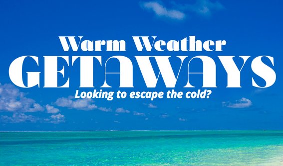 Warm Weather Getaways Sweepstakes