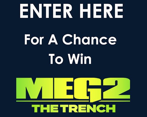 Warner Bros. Wahoo’s Meg 2: The Trench Sweepstakes - Win Fandango Codes, A Wahoo Gift Card And More