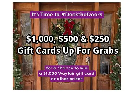 Wayfair’s Deck the Doors Contest - $1000, $500 & $250 Wayfair Gift Cards Up For Grabs
