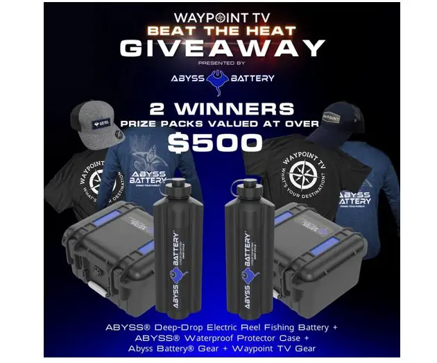 Waypoint TV Beat The Heat Giveaway - Win Electric Reel Batteries With Case And Merch (2 Winners)