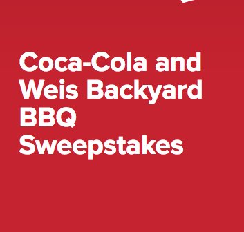 Weis Backyard BBQ Sweepstakes