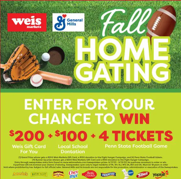 Weis Fall Home Gating Sweepstakes - Win A $200 Weis Gift Card + $100 School Donation In Your Name (12 Winners)