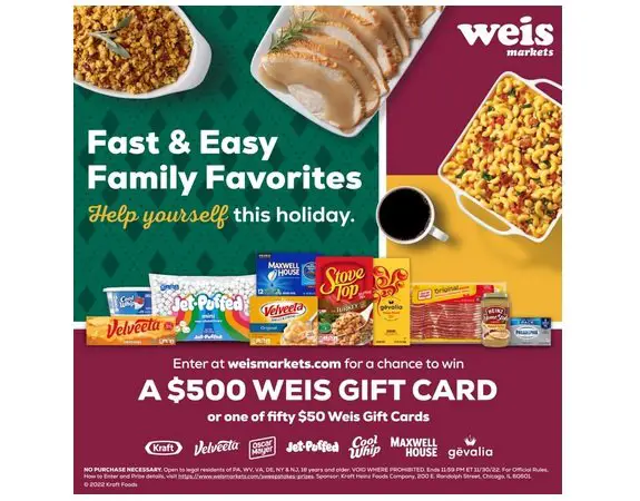 Weis Markets “Thanksgiving Favorites” Sweepstakes - Win A $500 Gift Card