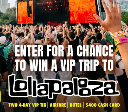 Welch’s Fusions Chicago Festival Sweepstakes - Win a Trip for 2 to the 2026 Lollapalooza Music Festival
