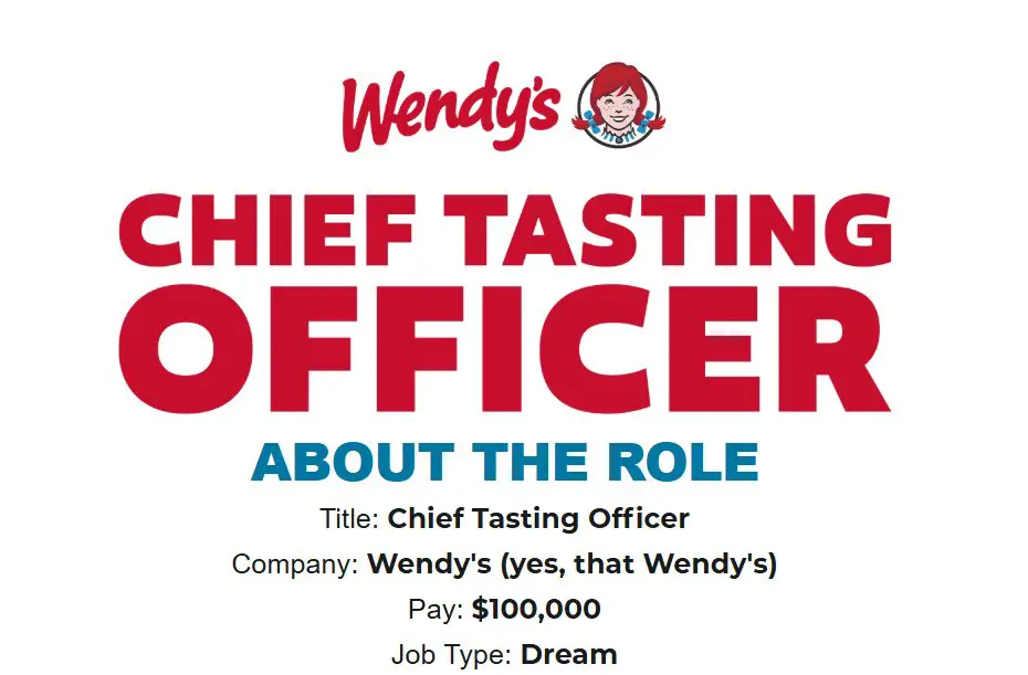 Wendy's Chief Tasting Officer Contest - Win $100,000 Cash