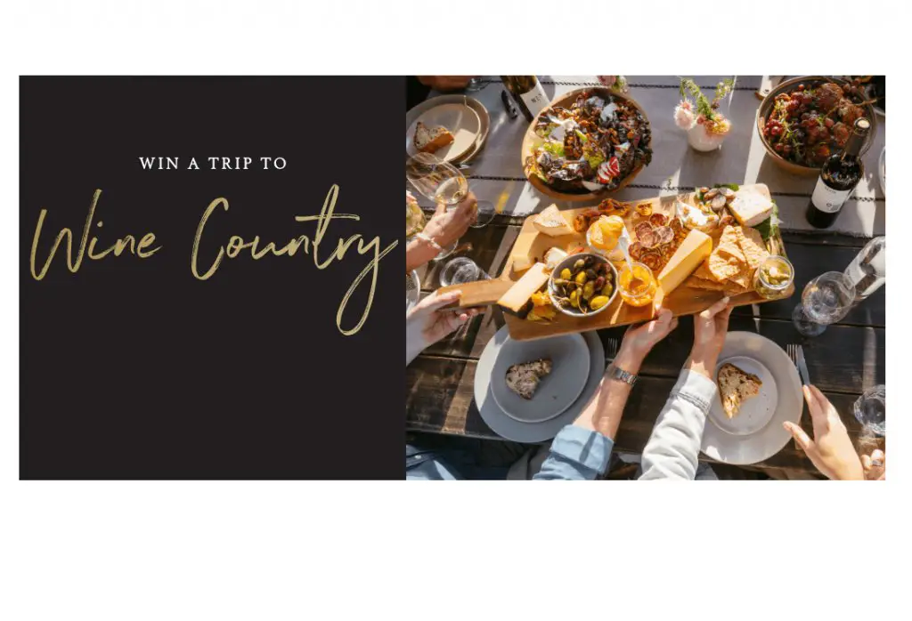 Wente Vineyards 140th Anniversary Giveaway - Win A Trip To Wine Country And More