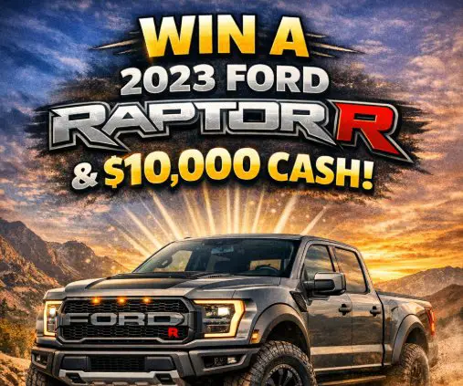 Western Champlin Truck Sweepstakes - Win 2023 Ford Raptor R & $10,000 Cash