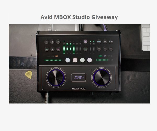 Westlake Pro Giveaway - Win An Avid MBOX Studio