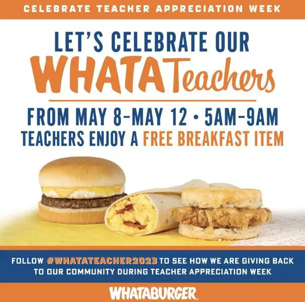 Whataburger Free Breakfast For Teachers Sweepstakes – Win Free Breakfast Entrées + $1,000 WhataTeacher Grants For 55 Teachers