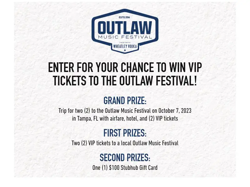 Wheatley Vodka Outlaw Festival Sweepstakes - Win A Trip For Two To The Outlaw Music Festival In Tampa, FL