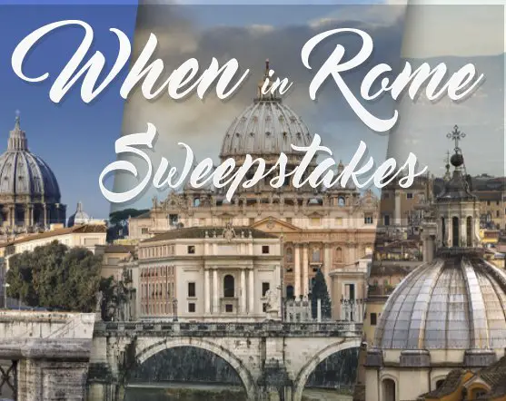 When In Rome Sweepstakes