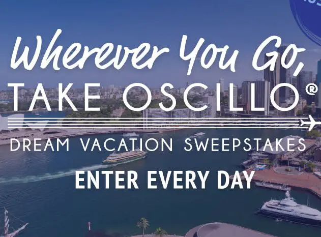Wherever You Go, Take Oscillo Sweepstakes