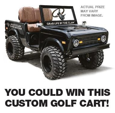 White Claw Hard Seltzer Ultimate Golf Cart Sweepstakes - Win a Custom Golf Cart