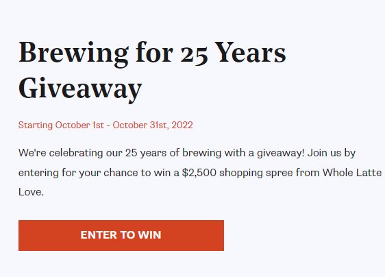 Whole Latte Love October Giveaway - Win A $2,500 Whole Latte Love  Shopping Spree