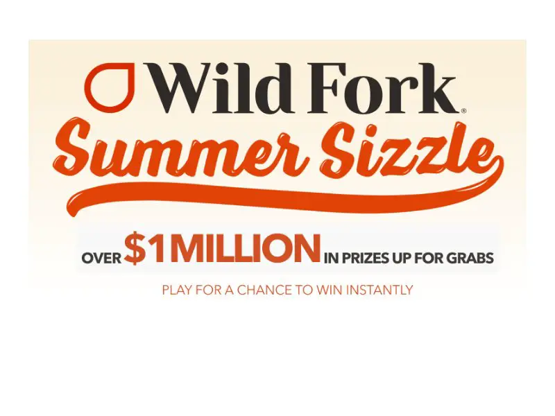 Wild Fork Foods Summer Sizzle Promotion - Over $1 Million Worth Of Prizes Up For Grabs (Grills, Ovens, Food & More)