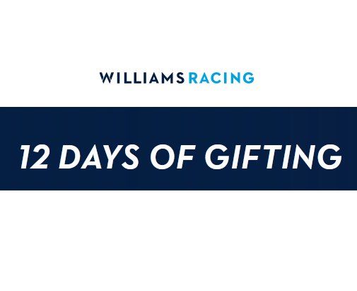 Williams F1 12 Days Of Gifting - Win The Featured Prize Of The Day (12 Winners)
