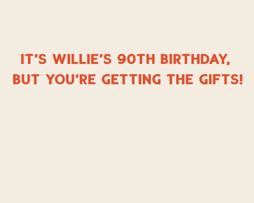 Willie's Remedy Gifts From Willie 90th Birthday Sweepstakes - Win Two Luck Reunion Concert Tickets And More