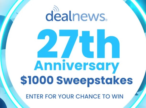 Win $1,000 Cash In The DealNews 27th Anniversary Sweepstakes.