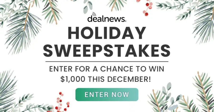 Win $1,000 In The December 2021 DealNews Holiday Sweepstakes