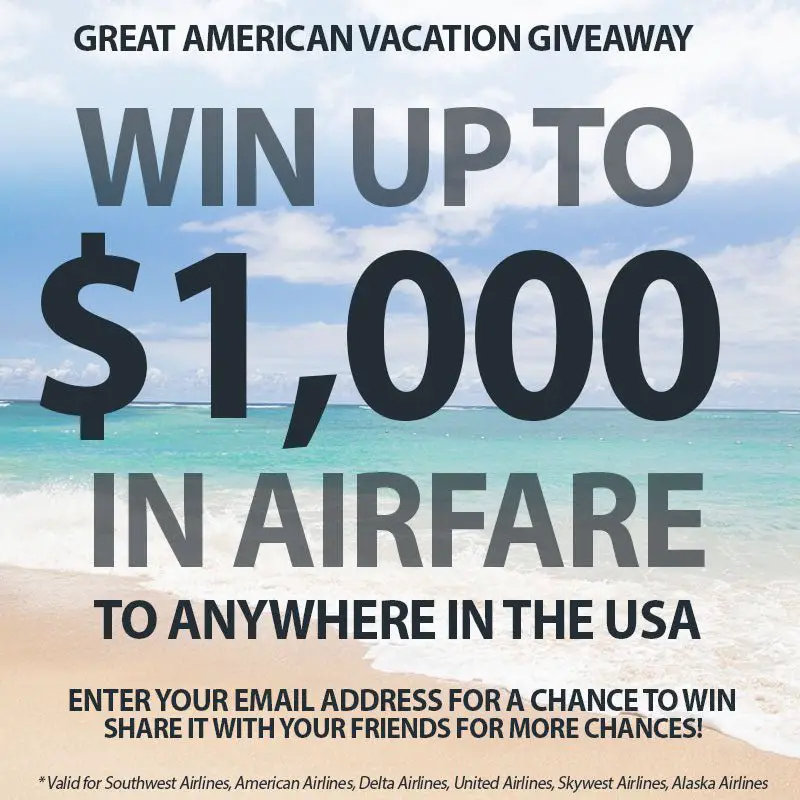 Win $1,000 To Travel To Anywhere In The USA In The Great American Vacation Getaway Sweepstakes