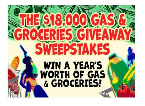 Win $10,000 For Free Gas & Groceries For A Year In The $18,000 Gas & Groceries Giveaway