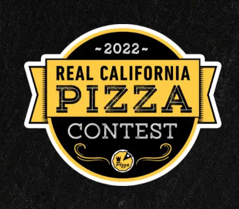 Win $10,000 In The Real California Pizza Contest