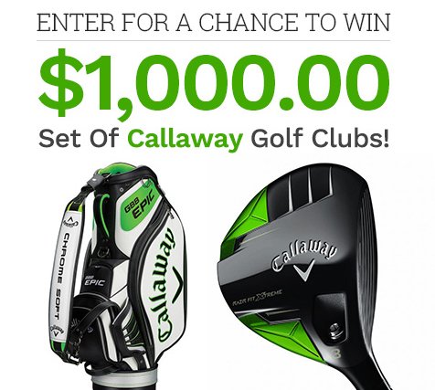 Win a $1,000 Set of Golf Clubs
