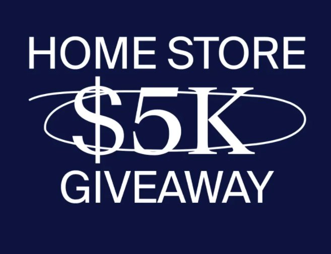 Win 11 Gift Cards Worth $5,000 In The Homestore $5k Giveaway