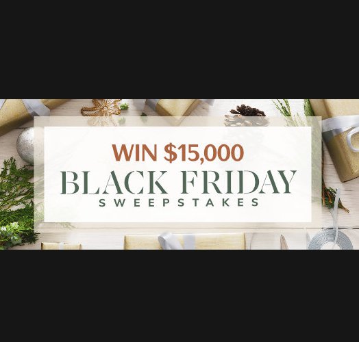 Win $15,000 For Black Friday