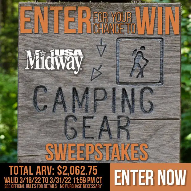 Win $2,000 Worth Of Camping Gear In The Midway USA's Camping Gear Sweepstakes
