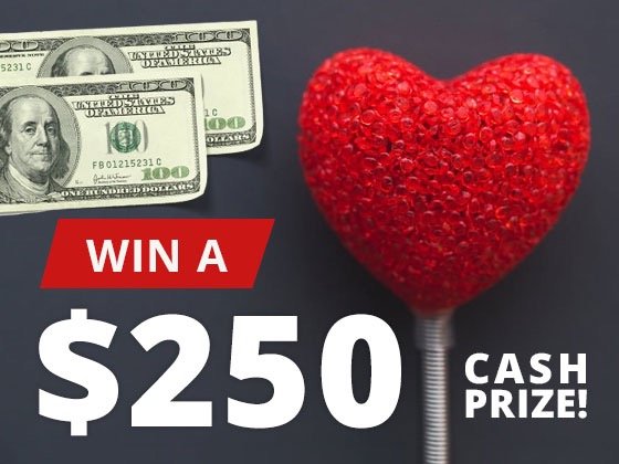 Win a $250 Cash Prize