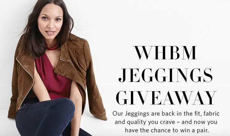 White House Black Market - Win a $500 Gift Card or be 1 of 20 Jeggings