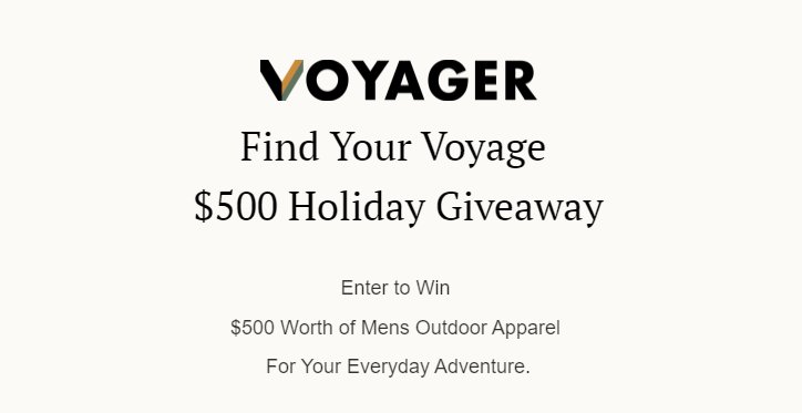 Win $500 Worth Of Men's Outdoor Apparel In The Find Your Voyager Giveaway