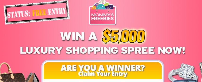 Win a $5,000 Luxury Shopping Spree - FREE!
