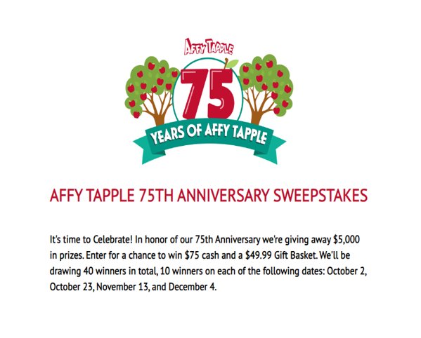Win $75 Cash + $50 Gift Basket In The Affy Tapple 75th Anniversary Sweepstakes