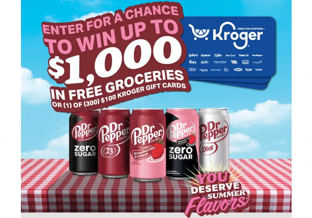 Win A $1,000 Or $100 Kroger Gift Card In The Dr Pepper 2023 Kroger Strawberries & Cream Summer Online Sweepstakes