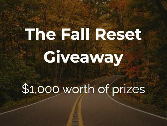 Win A $1,000 Prize Package In The Fall Reset Giveaway