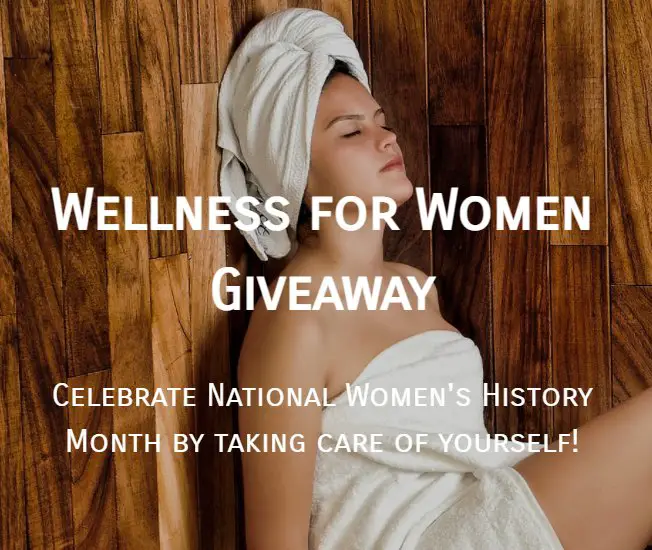 Win A $1,100 Wellness Package In The Wellness For Women Giveaway