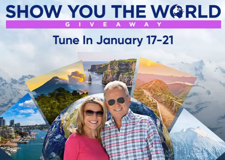 Win A $10,000 Vacation Package In The Show The World Giveaway