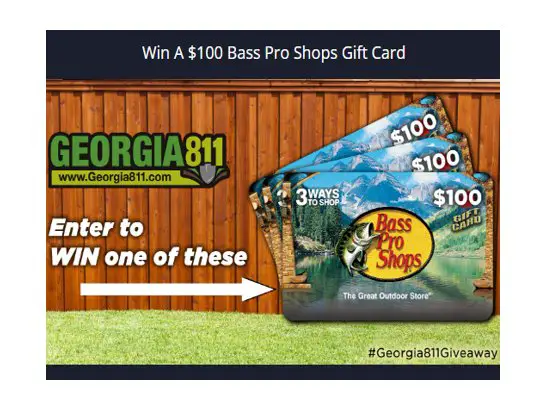 Win A $100 Bass Pro Shops Gift Card In The  Georgia811 $100 Bass Pro Shops Gift Card Sweepstakes