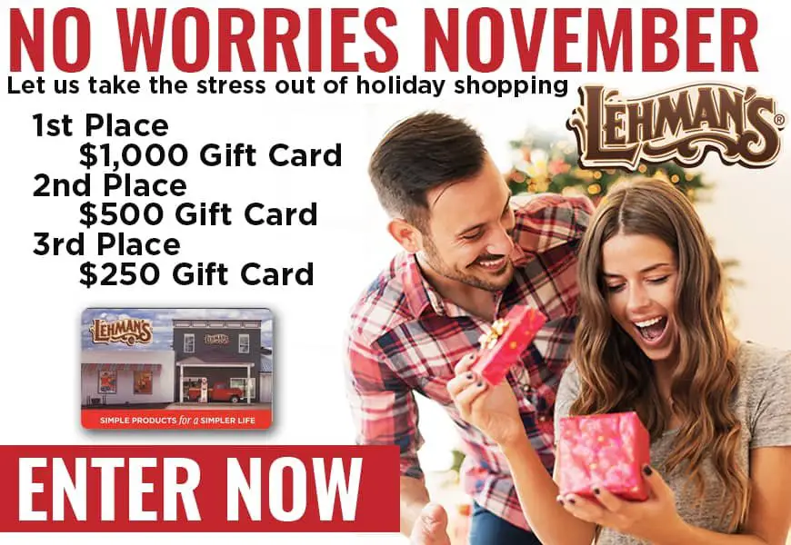 Win A $1000 Gift Card In The Lehman's 2021 NO WORRIES NOVEMBER Giveaway