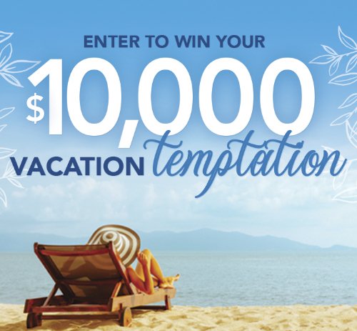 Win A $10K Vacation Giveaway