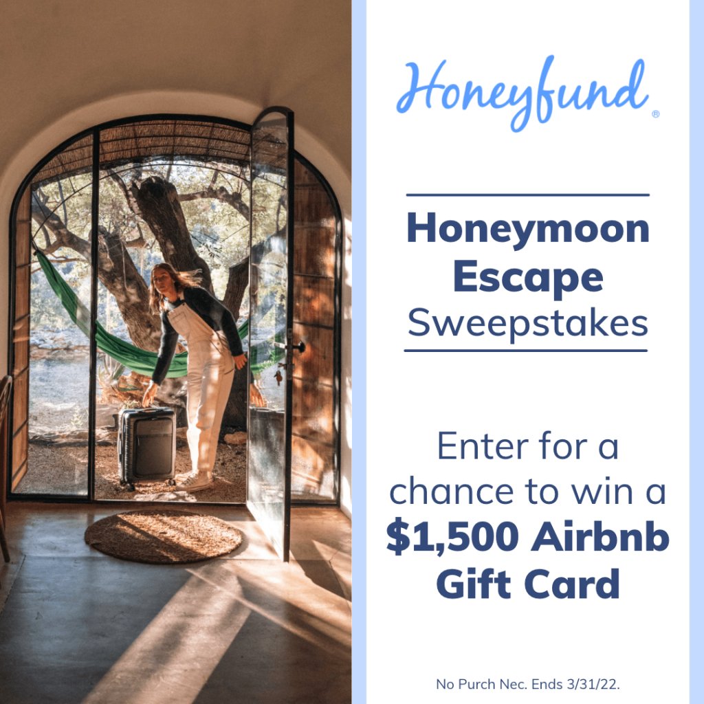 Win A $1500 Airbnb Gift Card In The Honeyfund Honeymoon Escape Sweepstakes
