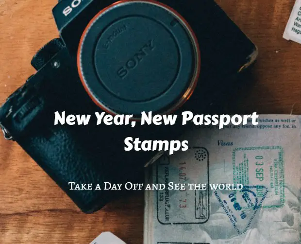Win A $2,000 Prize Package In The New Year New Passport Stamps Sweepstakes