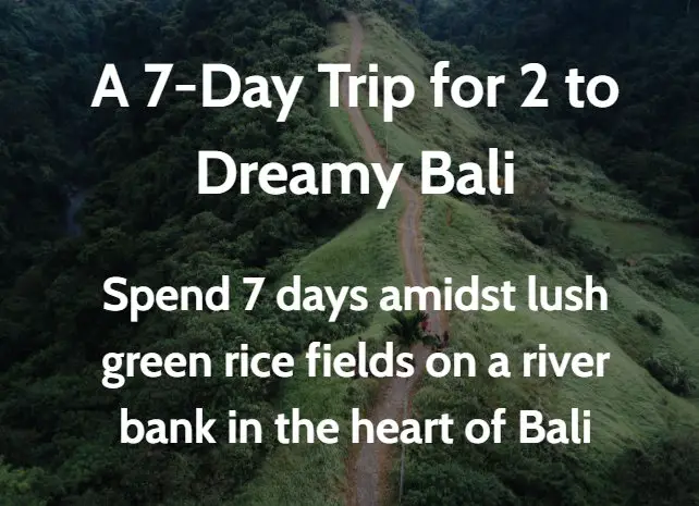 Win A $2,550 Trip For 2 To Bali In The Sivana Dreamy Bali Giveaway