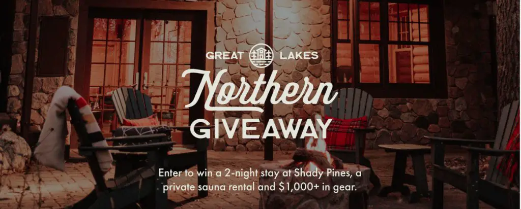 Win A 2-Night Stay At Shady Pines In The Great Lakes Northern Giveaway