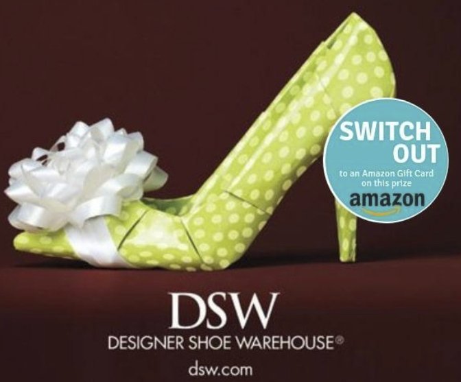 Win a $25 Designer Shoe Warehouse or Amazon Gift Card