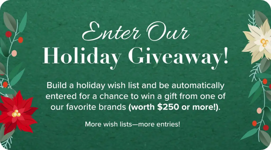 WIn A $250 Gift Card In The Holiday 2021 Wish List Giveaway