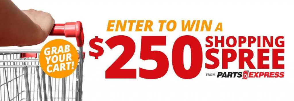 Win A $250 Parts Express Shopping Spree