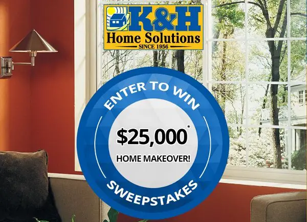 Win A $25000 Home Makeover In The K&H Home Makeover Sweepstakes